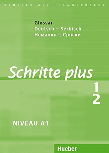 Imagen de archivo de Schritte plus 1+2. Glossar Deutsch-Serbisch -Language: german a la venta por GreatBookPrices