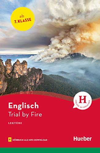 Imagen de archivo de Trial by Fire: Englisch / Lektre mit Audios online (Hueber Lektren) a la venta por medimops