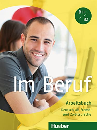 Imagen de archivo de Im Beruf. Arbeitsbuch: Deutsch als Fremd- und Zweitsprache a la venta por medimops