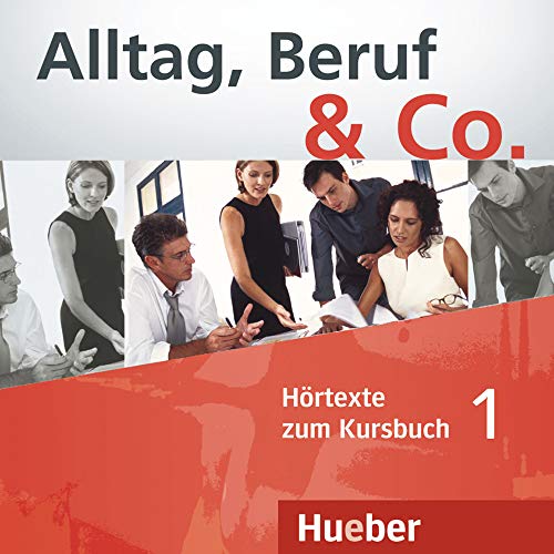 Stock image for Alltag, Beruf & Co. Deutsch als Fremdsprache: Alltag, Beruf & Co. 1. Audio-CD zum Kursbuch for sale by medimops