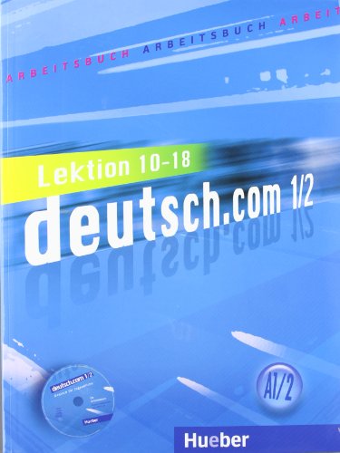 Stock image for DEUTSCH.COM A1.2 ARBEITSB.(EJERC.) for sale by Zilis Select Books