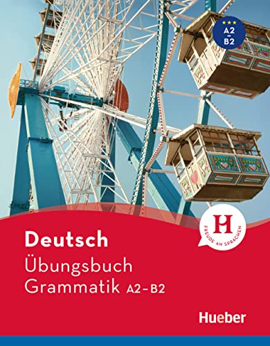 Stock image for Hueber dictionaries and study-aids: Ubungsbuch Grammatik A2-B2 for sale by AwesomeBooks