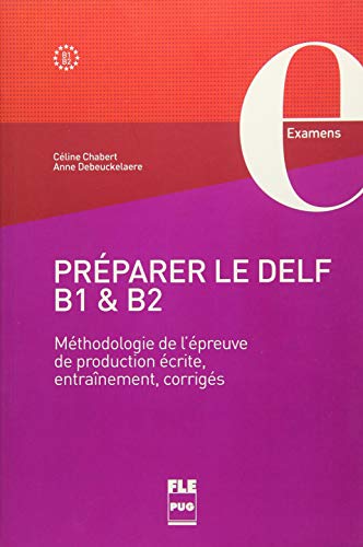 Beispielbild fr Prparer le DELF B1 &amp; B2. bungsbuch mit Lsungen zum Verkauf von Blackwell's