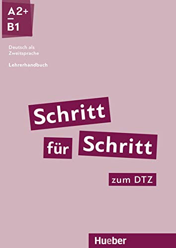 9783191610876: Schritt fr Schritt zum DTZ. Lehrerhandbuch: Deutsch als Zweitsprache