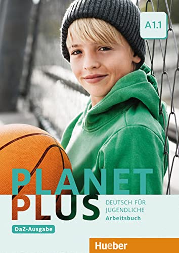 Stock image for Planet Plus A1/1-DaZ-Ausgabe / Planet Plus A1.1 - DaZ-Ausgabe: Deutsch fr Jugendliche.Deutsch als Zweitsprache / Arbeitsbuch for sale by medimops