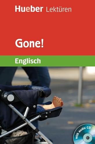 9783191629762: Gone!: Stufe 3 (7. Klasse)