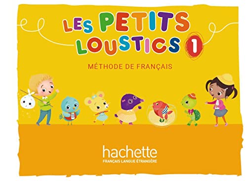 Beispielbild fr Les Petits Loustics 1. Livre de l'lve - Kursbuch zum Verkauf von Blackwell's