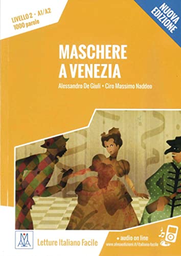 Stock image for Maschere a Venezia - Nuova Edizione -Language: italian for sale by GreatBookPrices