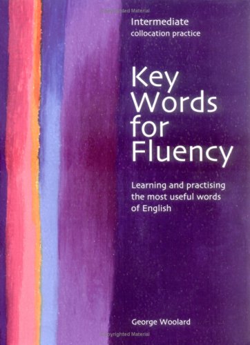 9783191929244: Key Words for Fluency - Intermediate Collocation Practice (Hueber ELT Co-Edition)