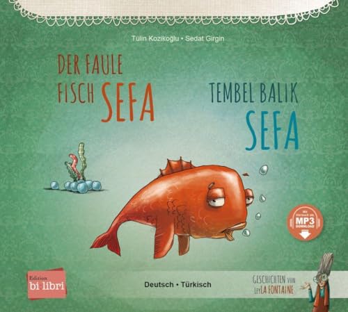 Stock image for Der faule Fisch Sefa. Deutsch-Trkisch for sale by GreatBookPrices