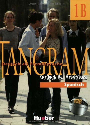 9783192016141: Tangram 1 B. Kurs- und Arbeitsbuch. Spanisch.