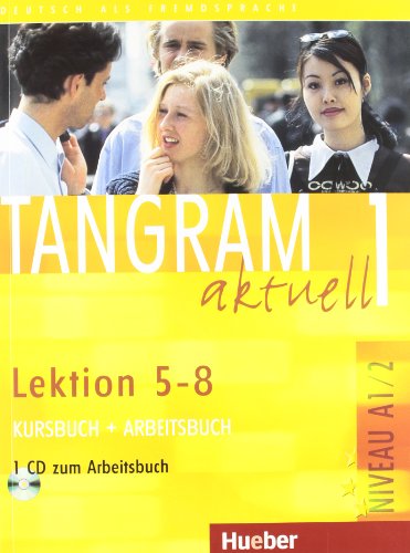 Stock image for Tangram Aktuell A1/2 Kursbuch+Arbeitsbuch+Glossar XXL(incl.Audio Cd Arbeitsbuch)spanische Ausgabe (Lektion 5-8) for sale by medimops
