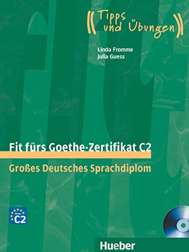 9783192018756: FIT F.GOETHE-ZERTIFIKAT C2 (Libro+CD)