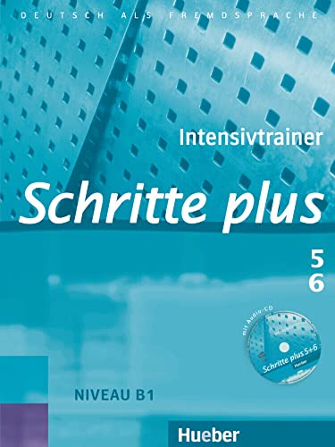 Schritte plus 5+6. Intensivtrainer mit Audio-CD: Deutsch als Fremdsprache - Niebisch, Daniela, Penning-Hiemstra, Sylvette