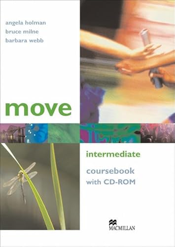 Beispielbild fr Move Intermediate. Coursebook with CD-ROM zum Verkauf von medimops