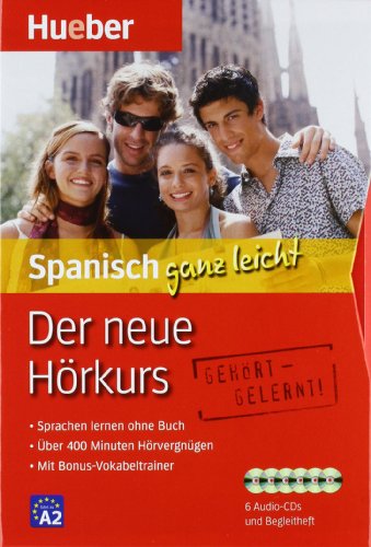 Beispielbild fr Der neue Hrkurs Spanisch ganz leicht: Sprachen lernen ohne Buch zum Verkauf von medimops