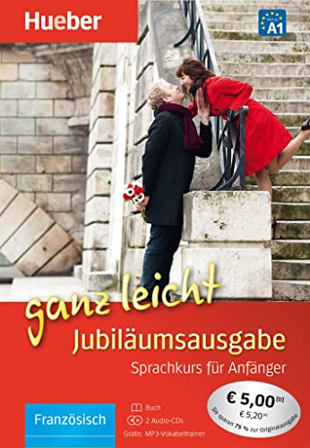 Französisch ganz leicht Jubiläumsausgabe : Sprachkurs für Anfänger / Übungsbuch + 2 Audio-CDs - Hueber Verlag GmbH Co KG