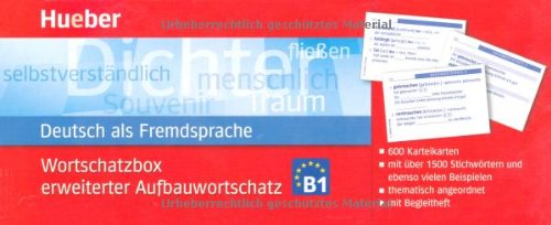 Wortschatzbox Deutsch als Fremdsprache B1: für englische, französische, italienische, polnische, russische, spanische und türkische Muttersprachler / erweiterter Aufbauwortschatz