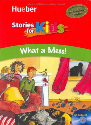 Beispielbild fr Stories for Kids - What a Mess!: Level 2 zum Verkauf von medimops