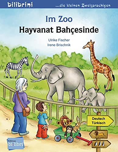 Beispielbild fr Im Zoo: Kinderbuch Deutsch-Trkisch zum Verkauf von medimops
