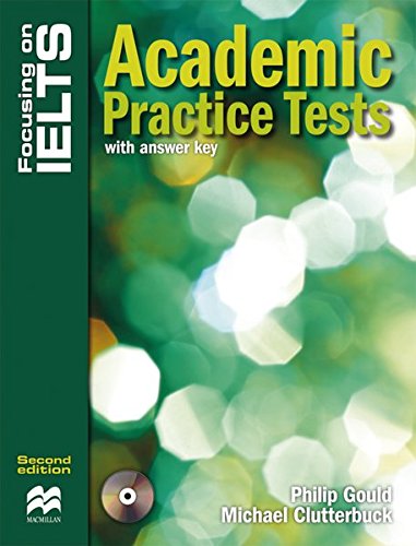 Beispielbild fr Focusing on IELTS. Practice Book with key and Audio-CD: Academic Practice Tests zum Verkauf von medimops