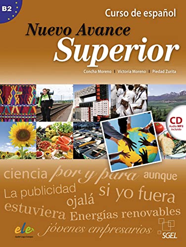 Imagen de archivo de Curso de Espaol : Nuevo Avance Superior. Kursbuch mit MP3-CD a la venta por Blackwell's