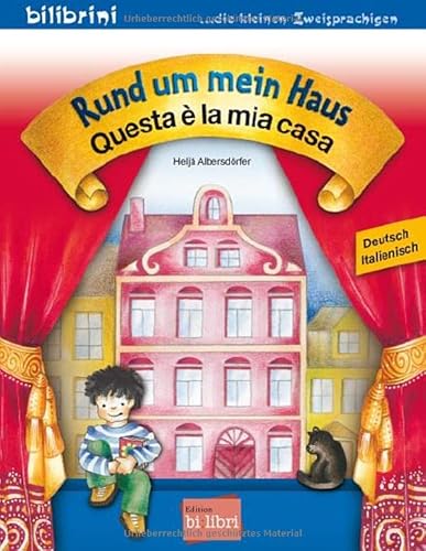 Stock image for Questa  La Mia Casa: Mein Erstes Deutsch-Italienisches Kinderbuch. Mit Wort-Bild-Leiste Auf Jeder Seite for sale by Revaluation Books