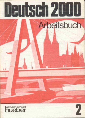 Stock image for Deutsch 2000 - Level 2: Arbeitsbuch 2 for sale by ThriftBooks-Atlanta