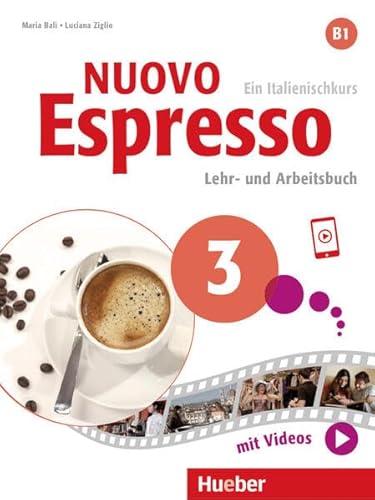 Stock image for Nuovo Espresso 3. Lehr- und Arbeitsbuch mit Audios und Videos online: Ein Italienischkurs for sale by Revaluation Books