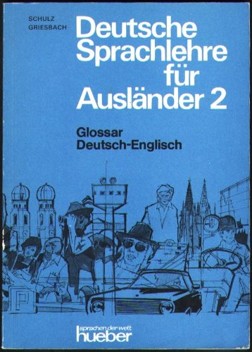 9783192310058: Deutsche Sprachlehre Fur Auslander - Two-Volume Edition - Level 2: Glossar 2: Deutsch-Englisch