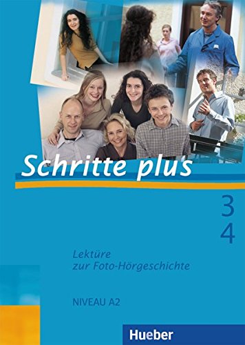 Beispielbild fr Schritte plus 3+4: Deutsch als Fremdsprache / Lektre zur Foto-Hrgeschichte zu Band 3 und 4 zum Verkauf von medimops