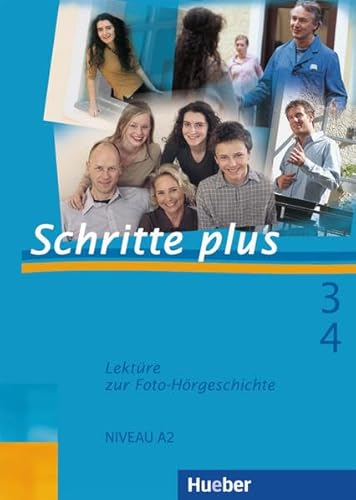 Stock image for Schritte plus 3+4: Deutsch als Fremdsprache / Lektre zur Foto-Hrgeschichte zu Band 3 und 4 for sale by medimops