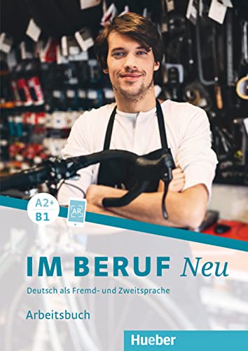 Beispielbild fr Im Beruf NEU A2+/B1: Deutsch als Fremd- und Zweitsprache / Arbeitsbuch zum Verkauf von medimops