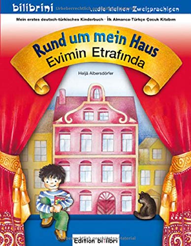 Stock image for Evimin Etrafinda: Mein Erstes Deutsch-Trkisches Kinderbuch. Mit Wort-Bild-Leiste Auf Jeder Seite for sale by Revaluation Books