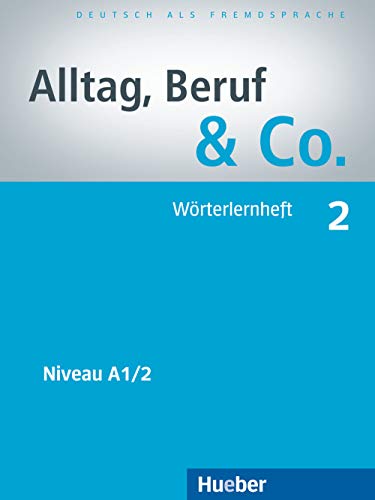 Stock image for ALLTAG, BERUF & CO 2 Wrterlernheft for sale by Books Unplugged