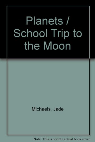 9783192529740: Planets / School Trip to the Moon