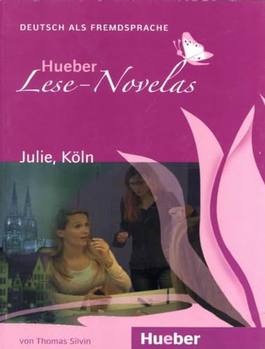 9783193010223: LESE-NOVELAS A1 Julie, Kln. Libro: Julie, Koln - Leseheft (Lecturas Aleman) - 9783193010223