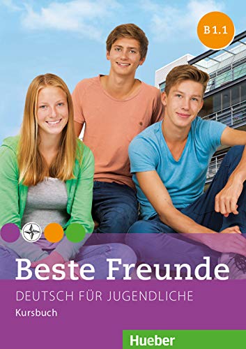 Imagen de archivo de Beste Freunde B1/1 Kursbuch -Language: german a la venta por GreatBookPrices