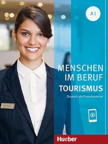 Imagen de archivo de Menschen im Beruf - Tourismus A1 a la venta por GreatBookPrices