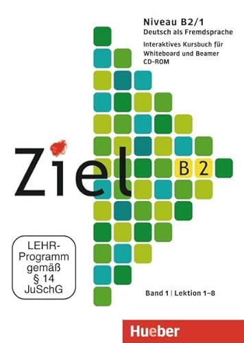 Stock image for Ziel B2/1: Deutsch als Fremdsprache / Interaktives Kursbuch fr Whiteboard und Beamer - CD-ROM for sale by medimops
