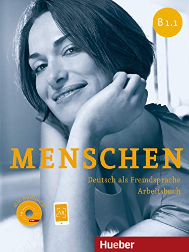 Menschen sechsbandige Ausgabe: Arbeitsbuch B1.1 mit Audio-CD: Deutsch als Fremdsprache