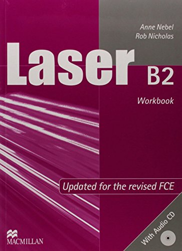Imagen de archivo de Laser B2 (2nd edition): Workbook with Audio-CD (without Key) a la venta por Buchmarie