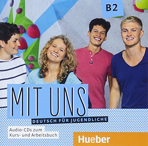 Stock image for Mit uns B2: Deutsch fr Jugendliche.Deutsch als Fremdsprache / 1 Audio-CD zum Kursbuch, 1 Audio-CD zum Arbeitsbuch for sale by medimops