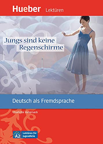9783193216724: Jungs sind keine Regenschirme: Deutsch als Fremdsprache / Leseheft mit Audios online