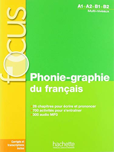 Beispielbild fr Phonie-graphie du franais: bungsbuch mit Lsungen und Transkriptionen zum Verkauf von Buchmarie
