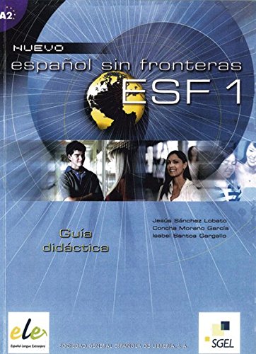 Beispielbild fr Nuevo Espaol sin fronteras: ESF 1 / Lehrerhandbuch Snchez Lobato, Jess und Santos Gargallo, Isabel zum Verkauf von biblioMundo