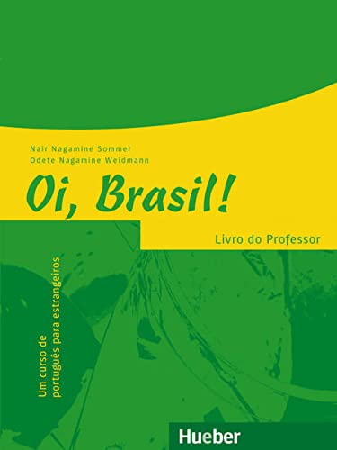 Beispielbild fr Oi, Brasil!: Livro do Professor zum Verkauf von WorldofBooks