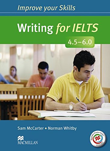 9783193629135: Improve your Skills: Writing for IELTS (4.5 - 6.0)