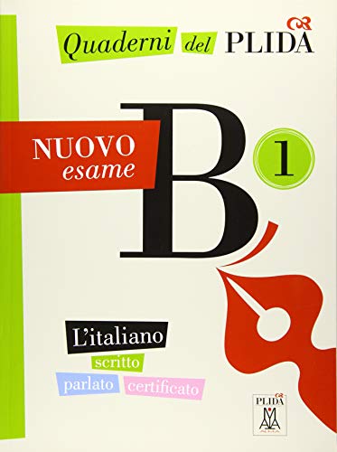 9783193754561: Quaderni del PLIDA B1 - Nuovo esame / bungsbuch: L'italiano scritto parlato certificato / bungsbuch mit Audiodateien als Download
