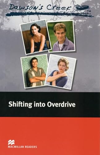 Dawson's Creek. Shifting into Overdrive (9783193929570) by C.J. Anders